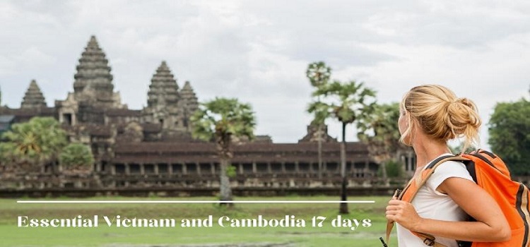 Essential Vietnam and Cambodia 17 days