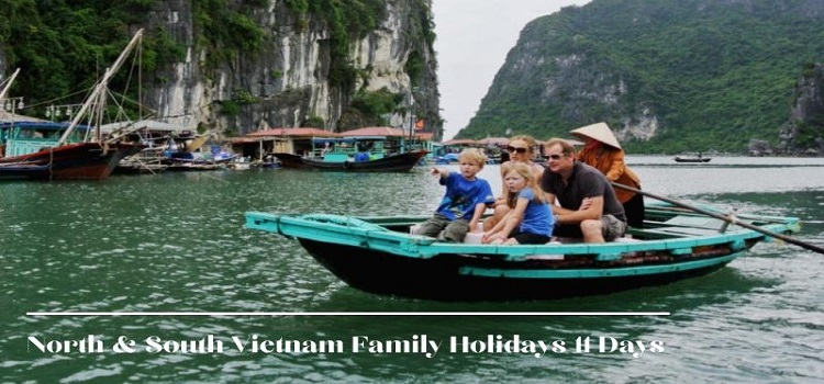 From North to South Vietnam Family Holidays 11 days
